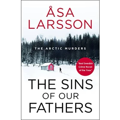 Abbildung von the Sins of our Fathers: SHORTLISTED for CWA Crime Fiction in Translation Dagger (The Arctic Murders)