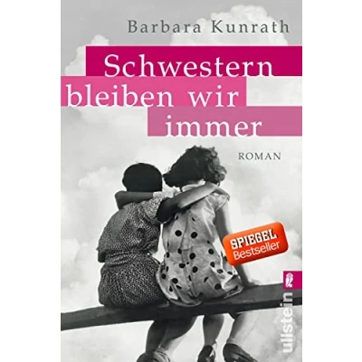 Abbildung von Schwestern bleiben wir immer: Roman