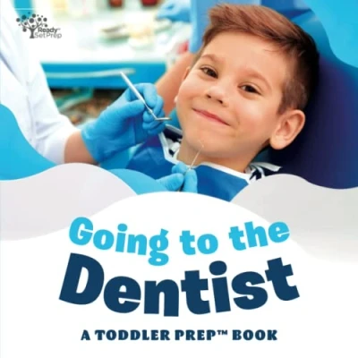 Abbildung von Going to the Dentist: A Toddler Prep Book (Toddler Books)