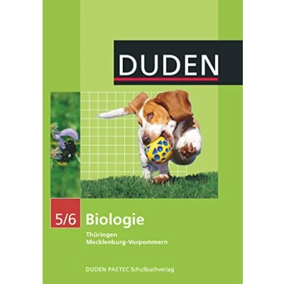 Abbildung von Duden Biologie Sekundarstufe I Mecklenburg Vorpommern und Thüringen 5./6. Schuljahr: Schulbuch