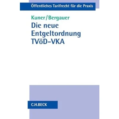 Abbildung von die neue Entgeltordnung TVöD VKA (Öffentliches Tarifrecht für Praxis)