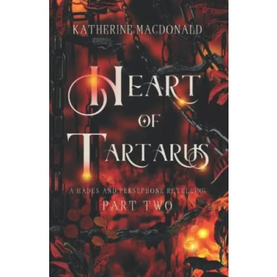 Abbildung von Heart of Tartarus: A Hades and Persephone Retelling (Faeries the Underworld Duology)