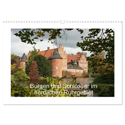 Abbildung von Burgen und Schlösser im nördlichen Ruhrgebiet (Wandkalender 2025 DIN A3 quer), CALVENDO Monatskalender