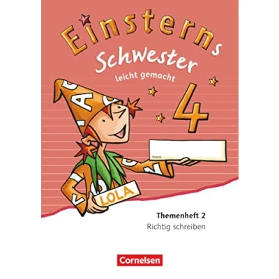 Abbildung von Einsterns Schwester Sprache und Lesen Zu Ausgabe 2015 2022 4. Schuljahr: Leicht gemacht Themenheft 2 Verbrauchsmaterial