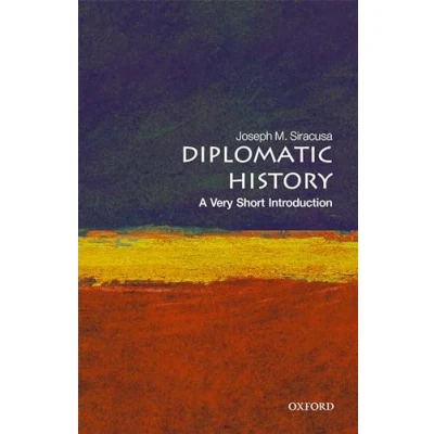 Abbildung von Diplomatic History: A Very Short Introduction (Very Introductions)