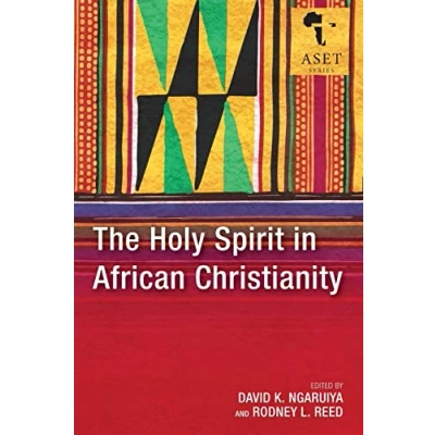 Abbildung von The Holy Spirit in African Christianity (Africa Society of Evangelical Theology)