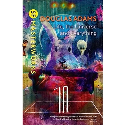 Abbildung von Life, the Universe and Everything (The Hitchhiker&#039;s Guide to Galaxy, 3)