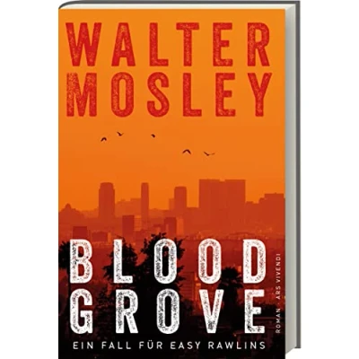 Abbildung von Blood Grove: Ein packender Kriminalroman mit unvorhersehbaren Wendungen Spannung, Ermittlungen und düstere Geheimnisse in den Straßen von Los Angeles