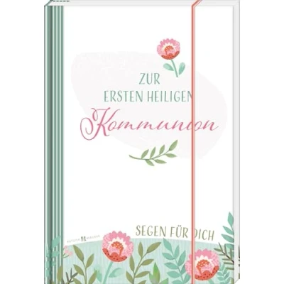 Abbildung von Zur ersten heiligen Kommunion Segen für dich: Geldgeschenkbuch (Erstkommunion 2024)