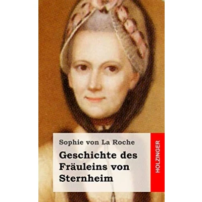 Abbildung von Geschichte des Fräuleins von Sternheim