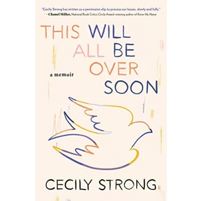 Abbildung von This Will All Be Over Soon: A Memoir (Memoir of Loss and Love)
