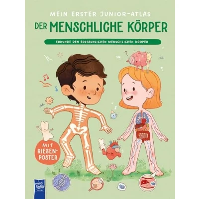 Abbildung von Mein erster Junior Atlas: Der menschliche Körper: Mit Riesenposter