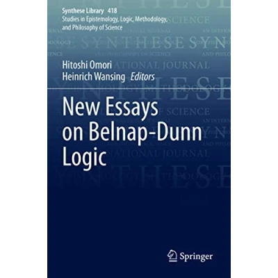 Abbildung von New Essays on Belnap ­Dunn Logic (Synthese Library, 418, Band 418)
