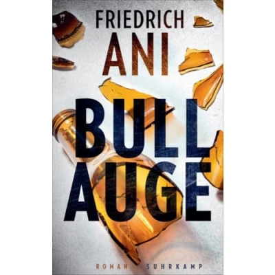 Abbildung von Bullauge: Roman Ein Psychogramm der Abgehängten Von hoher politischer Aktualität