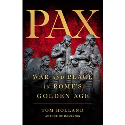 Abbildung von Pax: War and Peace in Rome’s Golden Age
