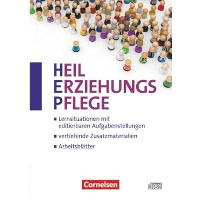 Abbildung von Heilerziehungspflege Zu allen Ausgaben: Bänden Begleit CD ROM: Editierbare Lernsituationen und Unterrichtsmaterialien