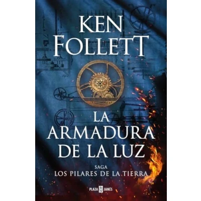 Abbildung von la armadura de luz (Saga Los pilares Tierra 4) (Éxitos, Band