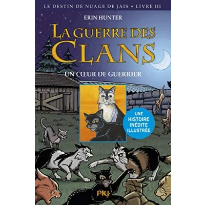 Abbildung von La guerre des Clans tome 3 Un coeur de guerrier illustrée (3)