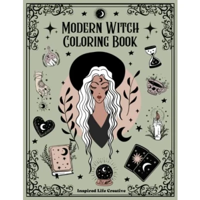Abbildung von Modern Witch Coloring Book: For Adults and Teens, Filled With Magical Pages on Astrology, Tarot All Things Witchy, Witchy Book