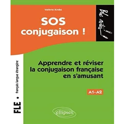 Abbildung von FLE (français langue étrangère) SOS conjugaison Apprendre et réviser la française en s&#039;amusant Niveau 1 (Bloc notes)