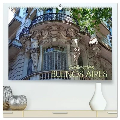 Abbildung von Geliebtes Buenos Aires (hochwertiger Premium Wandkalender 2025 DIN A2 quer), Kunstdruck in Hochglanz