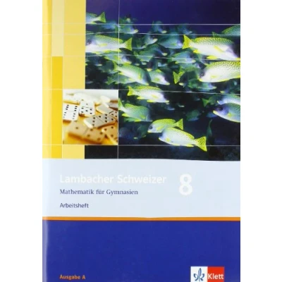 Abbildung von Lambacher Schweizer Mathematik 8. Allgemeine Ausgabe: Arbeitsheft plus Lösungsheft Klasse 8 (Lambacher Schweizer. Ausgabe ab 2006)
