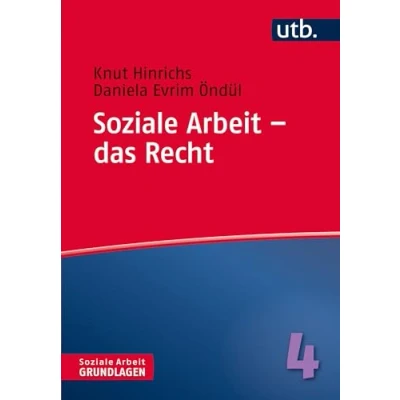 Abbildung von Soziale Arbeit das Recht (Soziale Grundlagen, Band 4351) (9783825243470)
