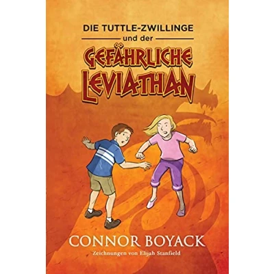 Abbildung von Die Tuttle Zwillinge und der gefährliche Leviathan (Die Zwillinge: Wirtschaft kinderleicht verstehen)