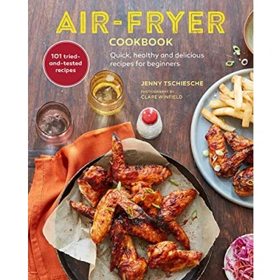 Abbildung von Air Fryer Cookbook: Quick, healthy and delicious recipes for beginners