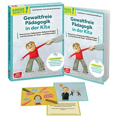 Abbildung von Kinderschutz: Gewaltfreie Pädagogik in der Kita: Basiswissen, Fallbeispiele, Reflexionsfragen und Checklisten für Team Elternarbeit. ... (Don Bosco Medienpakete das Kindeswohl)