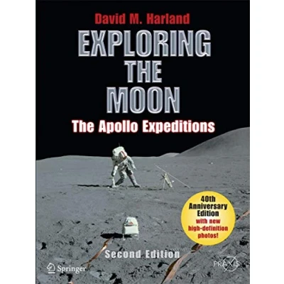 Abbildung von Exploring The Moon: Apollo Expeditions (Springer Praxis Books / Space Exploration)