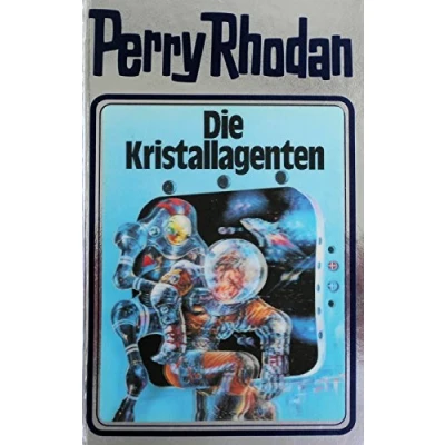 Abbildung von Perry Rhodan 34: Die Kristallagenten (Perry Silberband, Band 34)