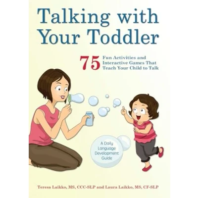 Abbildung von Talking with Your Toddler: 75 Fun Activities and Interactive Games that Teach Child to Talk