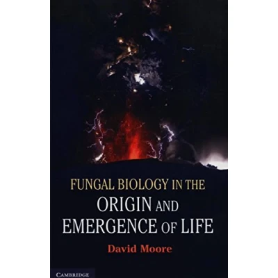 Abbildung von Fungal Biology in the Origin and Emergence of Life: Ausgezeichnet: Choice Outstanding Academic Title 2013