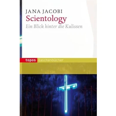 Abbildung von Scientology: Ein Blick hinter die Kulissen (Topos Taschenbücher)