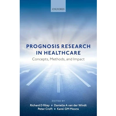 Abbildung von Prognosis Research in Healthcare: Concepts, Methods, and Impact