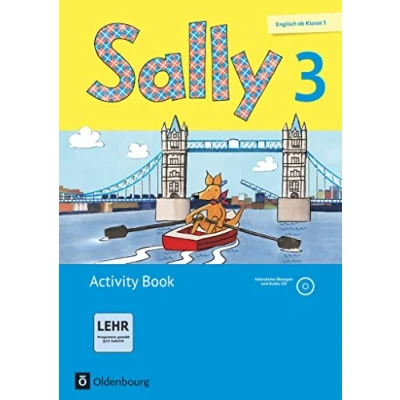 Abbildung von Sally Englisch ab Klasse 3 Allgemeine Ausgabe 2014 3. Schuljahr: Activity Book Mit interaktiven Übungen online CD ROM, Audio und Portfolio Heft