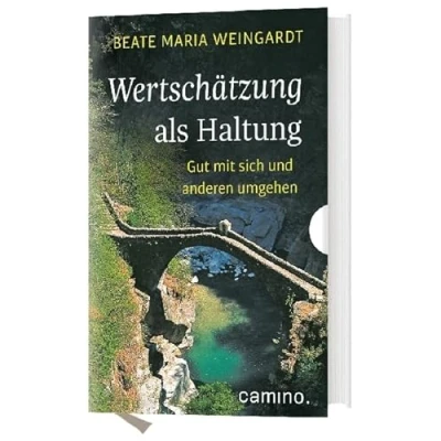 Abbildung von Wertschätzung als Haltung: Gut mit sich und anderen umgehen