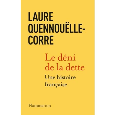 Abbildung von Le déni de la dette: Une histoire française
