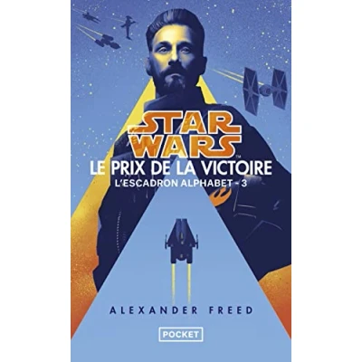 Abbildung von Star Wars L&#039;Escadron Alphabet Tome 3 : Le prix de la victoire (3)