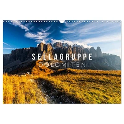 Abbildung von Sellagruppe. Dolomiten (Wandkalender 2025 DIN A3 quer), CALVENDO Monatskalender