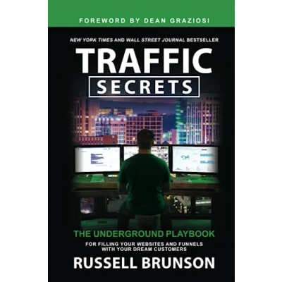 Abbildung von Traffic Secrets: The Underground Playbook for Filling Your Websites and Funnels with Dream Customers