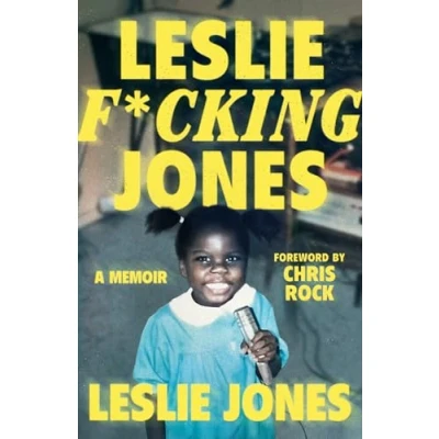 Abbildung von Leslie F*cking Jones: A Memoir