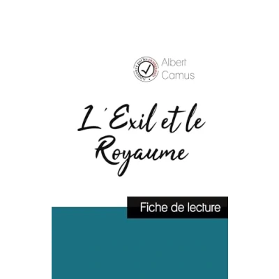 Abbildung von L&#039;Exil et le Royaume de Albert Camus (fiche lecture analyse complète l&#039;oeuvre)
