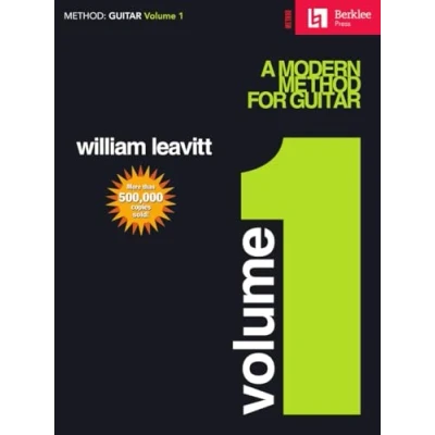 Abbildung von Leavitt Modern Method For Guitar Volume 1 (Book Only (Berklee)): Buch, Lehrmaterial für Gitarre: Technique (Method: Guitar, Band 1)