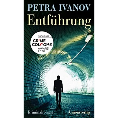 Abbildung von Entführung: Kriminalroman: Kriminalroman. Meyer und Palushi ermitteln (4)