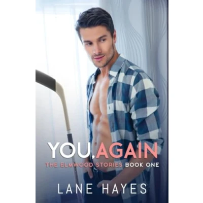 Abbildung von You, Again: MM Small Town/Hockey Romance (The Elmwood Stories, Band 1)