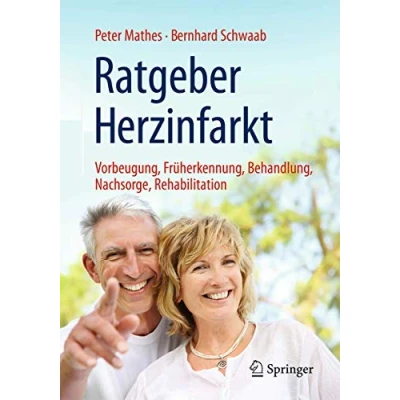 Abbildung von Ratgeber Herzinfarkt: Vorbeugung, Früherkennung, Behandlung, Nachsorge, Rehabilitation
