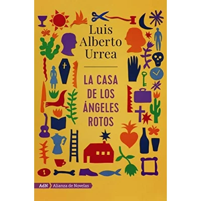 Abbildung von La Casa de Los Angeles Rotos (AdN Alianza Novelas)