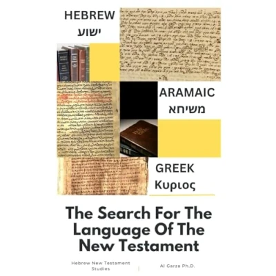 Abbildung von Hebrew Aramaic Greek: The Search For Language Of New Testament